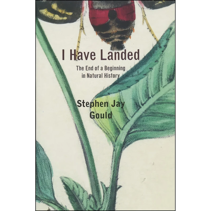کتاب I Have Landed اثر Stephen Jay Gould انتشارات تازه ها