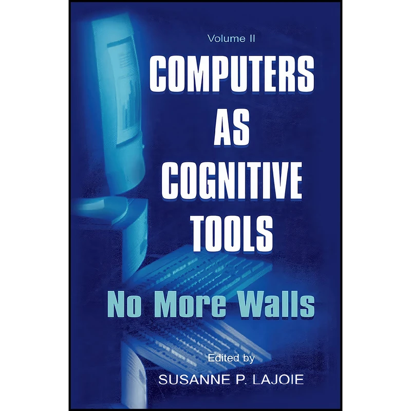 کتاب Computers As Cognitive Tools اثر Susanne P. Lajoie انتشارات بله