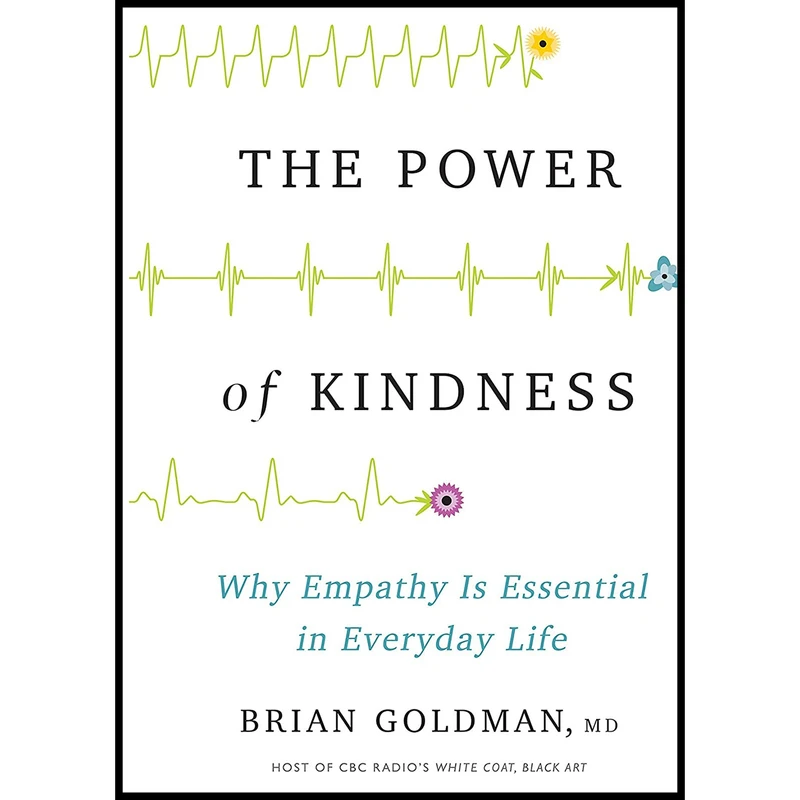 کتاب The Power of Kindness اثر Brian Goldman انتشارات HarperCollins Publishers