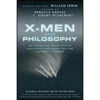 کتاب X-Men and Philosophy اثر جمعی از نویسندگان انتشارات Wiley