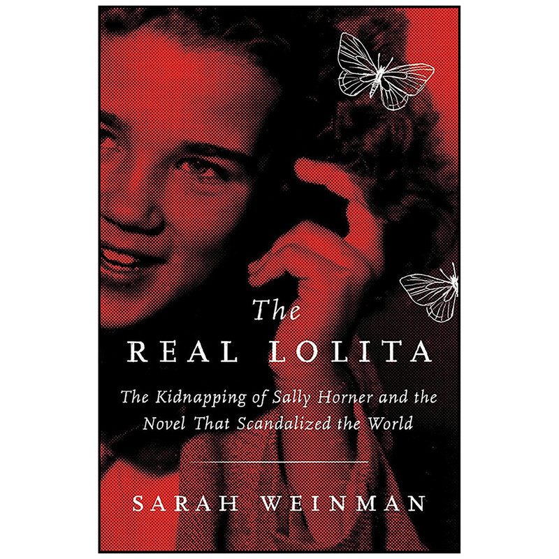 کتاب The Real Lolita اثر Sarah Weinman انتشارات Ecco