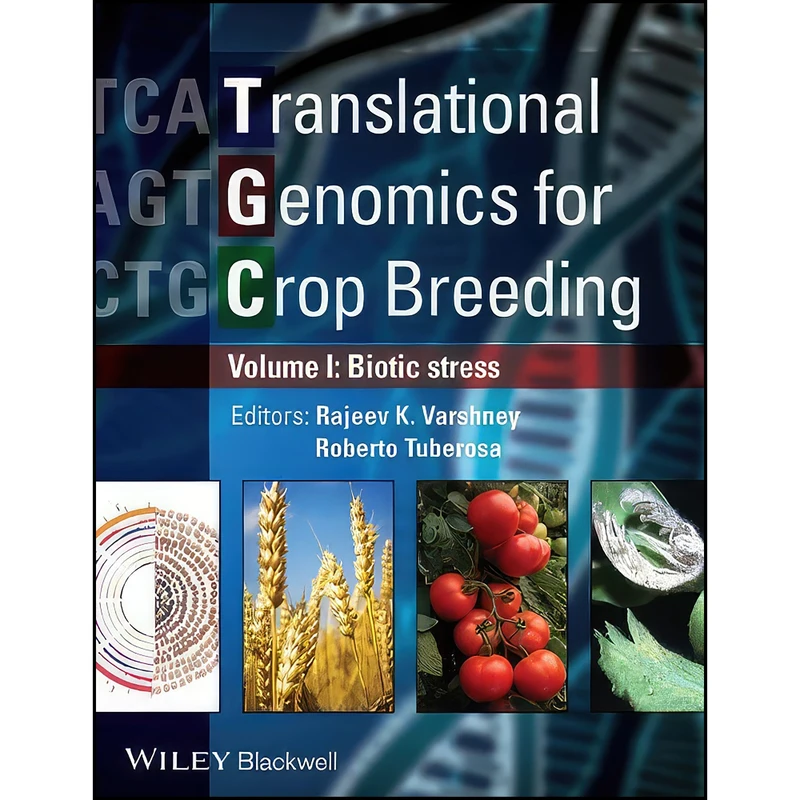کتاب Translational Genomics for Crop Breeding, Volume 1 اثر جمعي از نويسندگان انتشارات Wiley-Blackwell