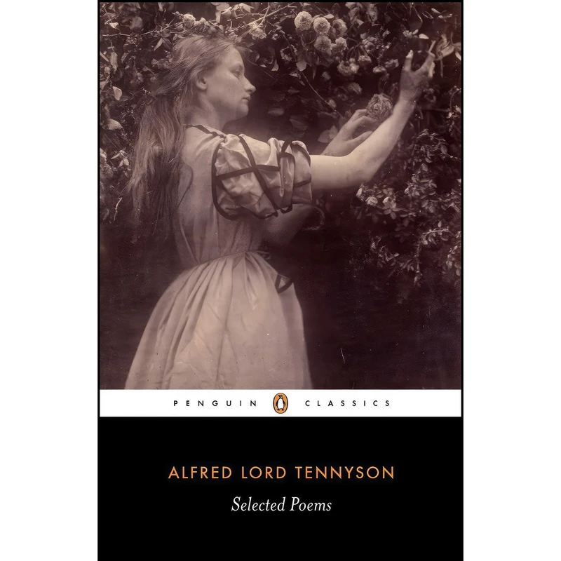 کتاب Selected Poems  اثر Alfred Tennyson انتشارات Penguin Classics