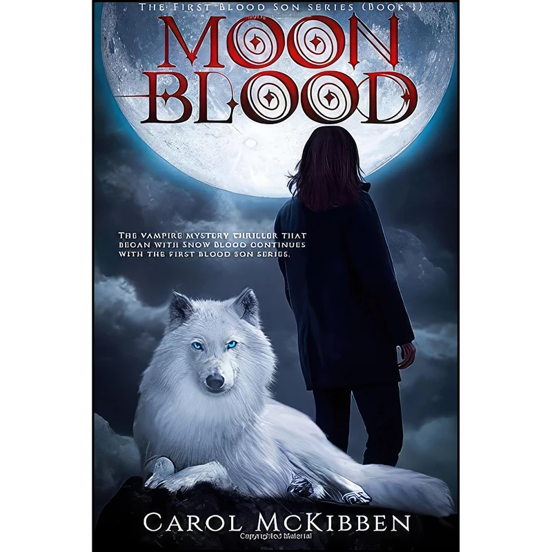 کتاب Moon Blood  اثر Carol McKibben انتشارات تازه ها