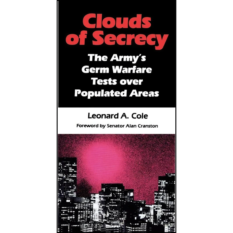 کتاب Clouds of Secrecy اثر Leonard A. Cole and Alan Cranston انتشارات Rowman & Littlefield Publishers