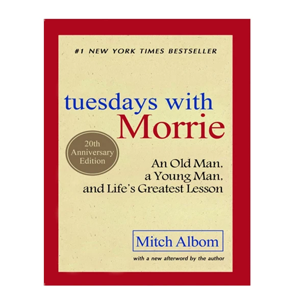 کتاب Tuesdays with Morrie اثر Mitch Albom انتشارات آینده کتاب