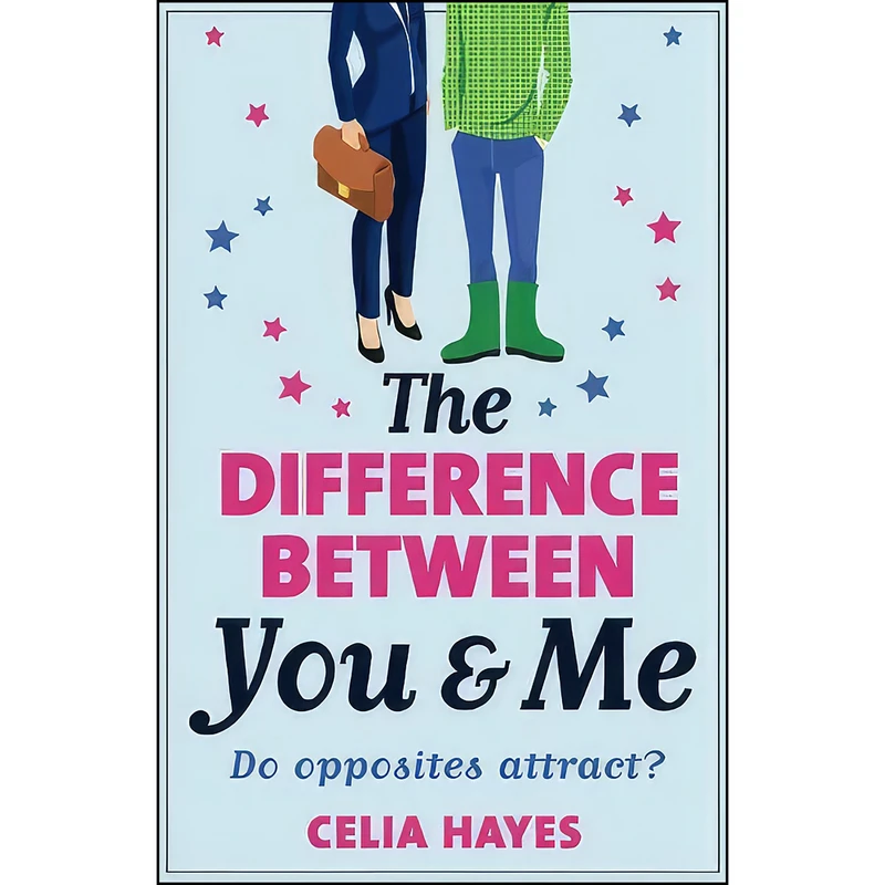 کتاب THE DIFFERENCE BETWEEN YOU & ME اثر Celia Hayes انتشارات Aria
