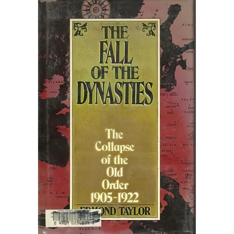 کتاب The Fall of the Dynasties اثر Edmond Taylor انتشارات Dorset Pr