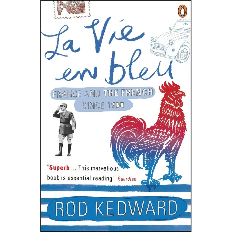 کتاب La Vie En Bleu اثر Rod Kedward انتشارات Penguin UK