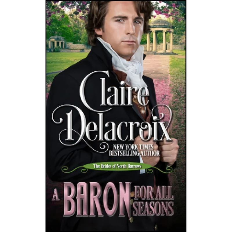 کتاب A Baron for All Seasons اثر Claire Delacroix انتشارات تازه ها