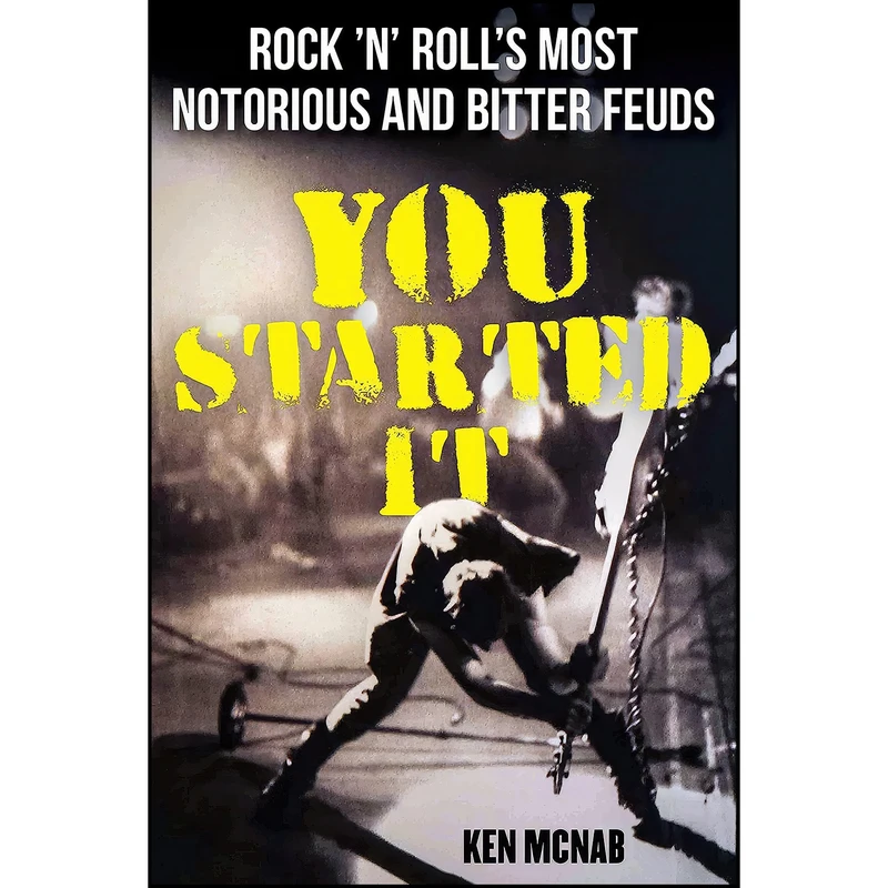 کتاب You Started It اثر Ken McNab انتشارات Backbeat