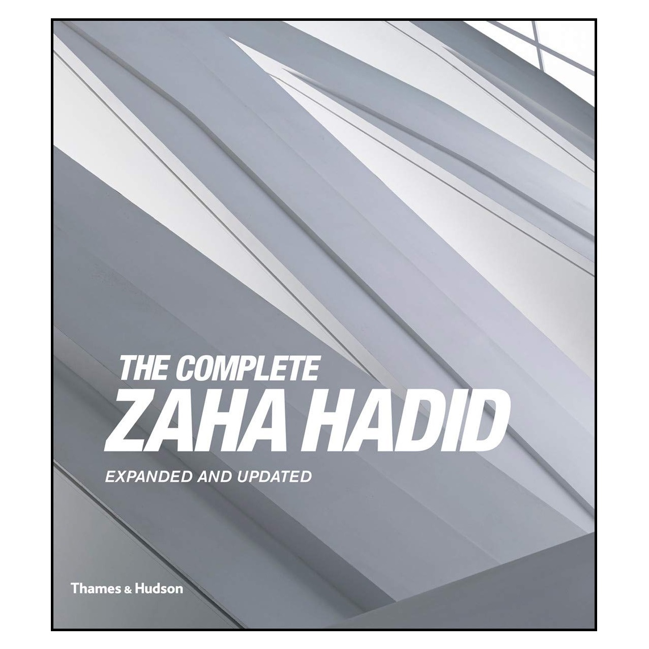 کتاب The Complete Zaha Hadid اثر Aaron Betsky انتشارات تیمز و هادسون