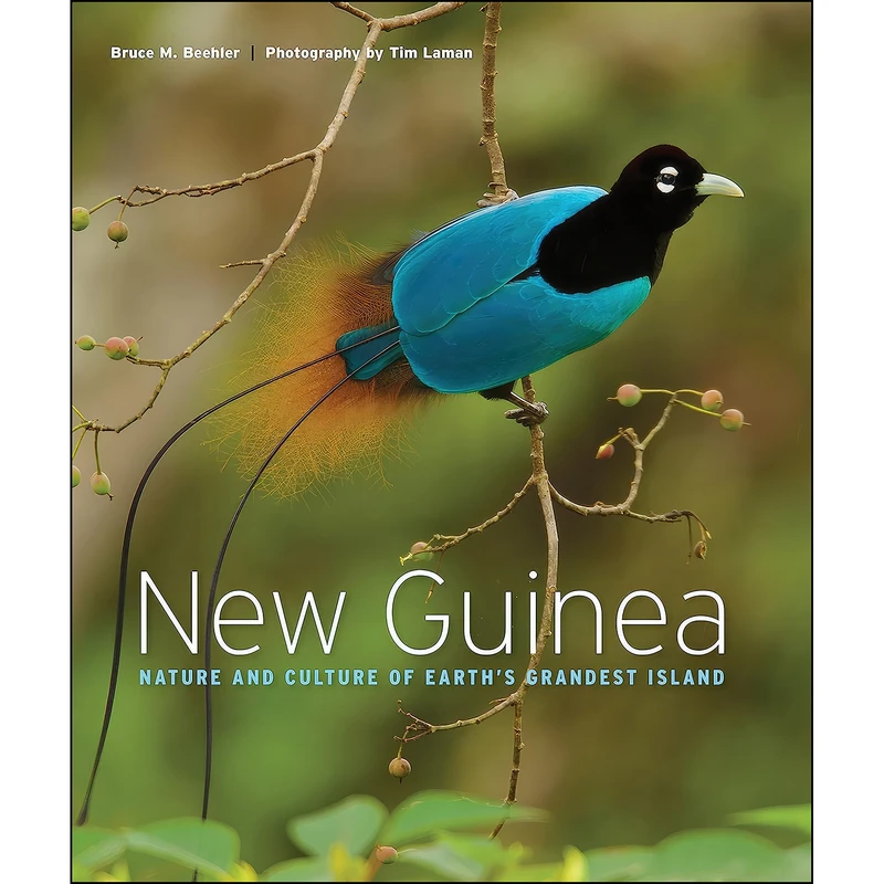 کتاب New Guinea اثر Bruce M. Beehler and Tim Laman انتشارات Princeton University Press
