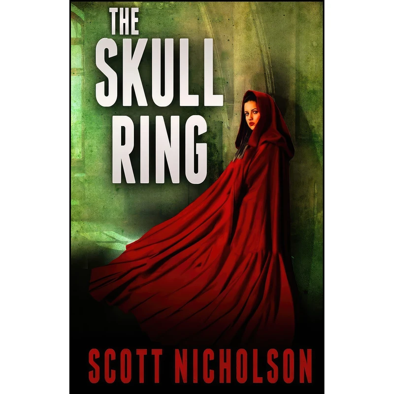 کتاب The Skull Ring اثر Scott Nicholson انتشارات تازه ها