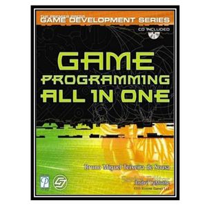 کتاب Game Programming All in One اثر Bruno Miguel Teixeira de Sousa انتشارات مؤلفین طلایی