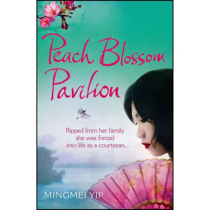 کتاب Peach Blossom Pavilion اثر Mingmei Yip انتشارات Avon