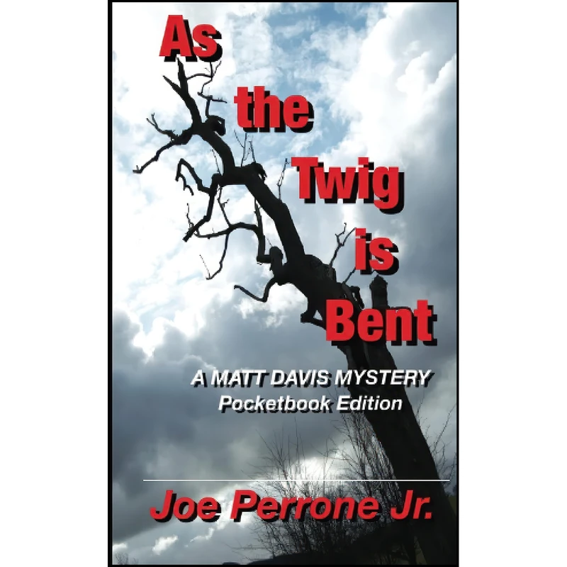 کتاب As the Twig is Bent اثر Joe Perrone Jr انتشارات تازه ها
