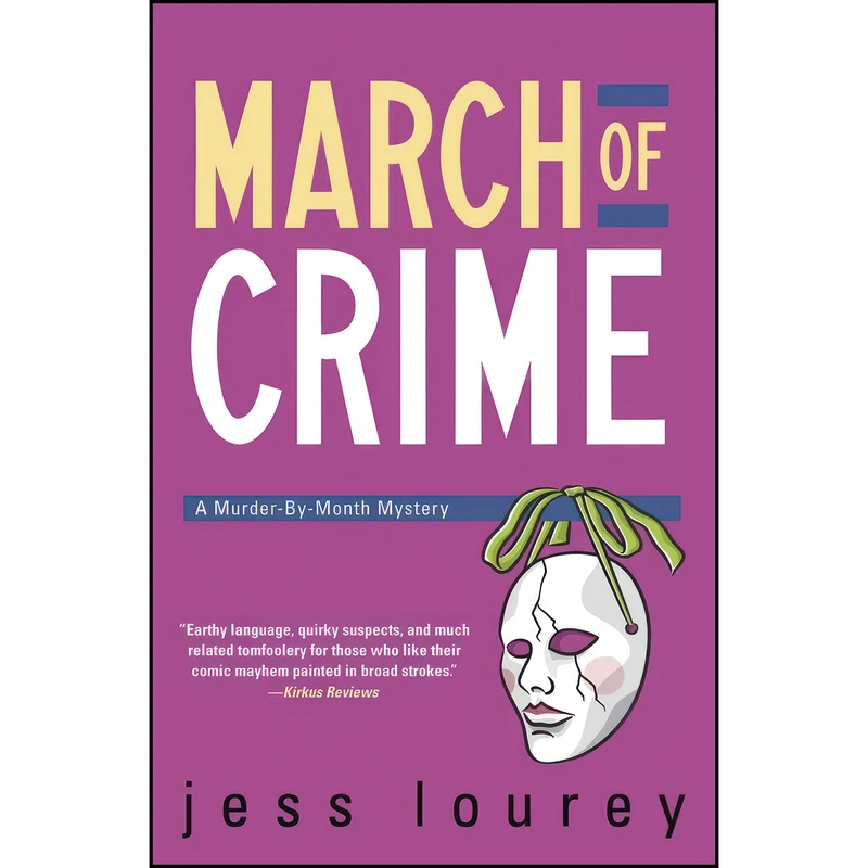 کتاب March of Crime  اثر Jess Lourey انتشارات Midnight Ink