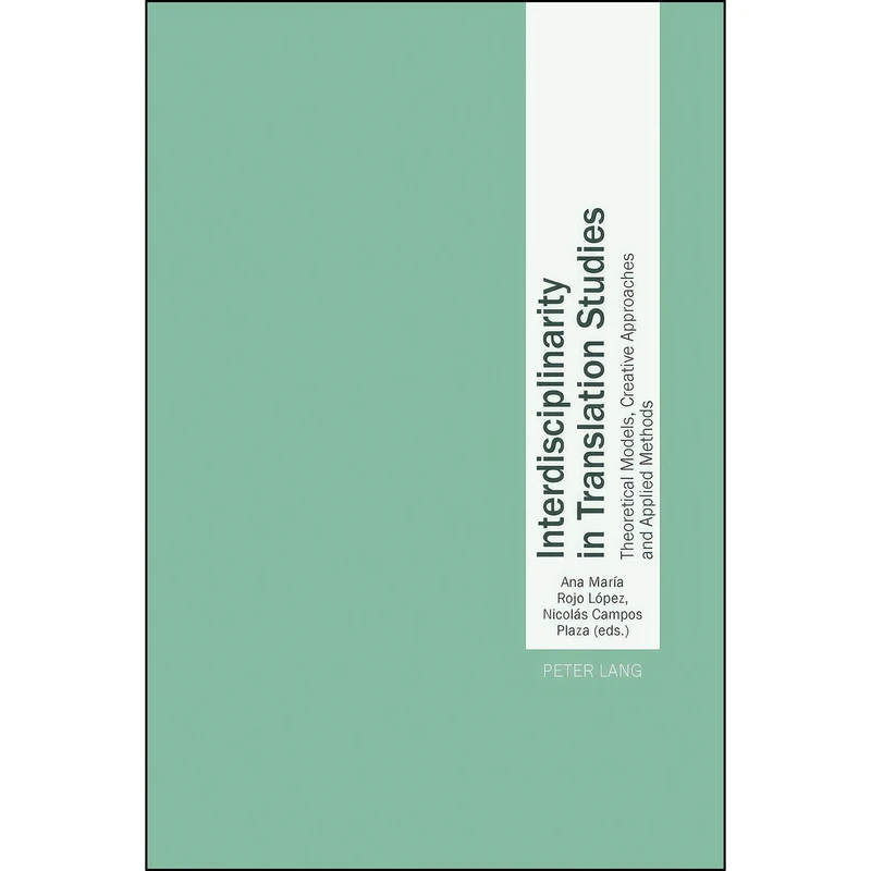 کتاب Interdisciplinarity in Translation Studies اثر جمعي از نويسندگان انتشارات بله