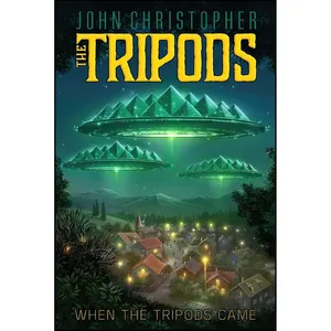 کتاب When the Tripods Came اثر John Christopher انتشارات Aladdin
