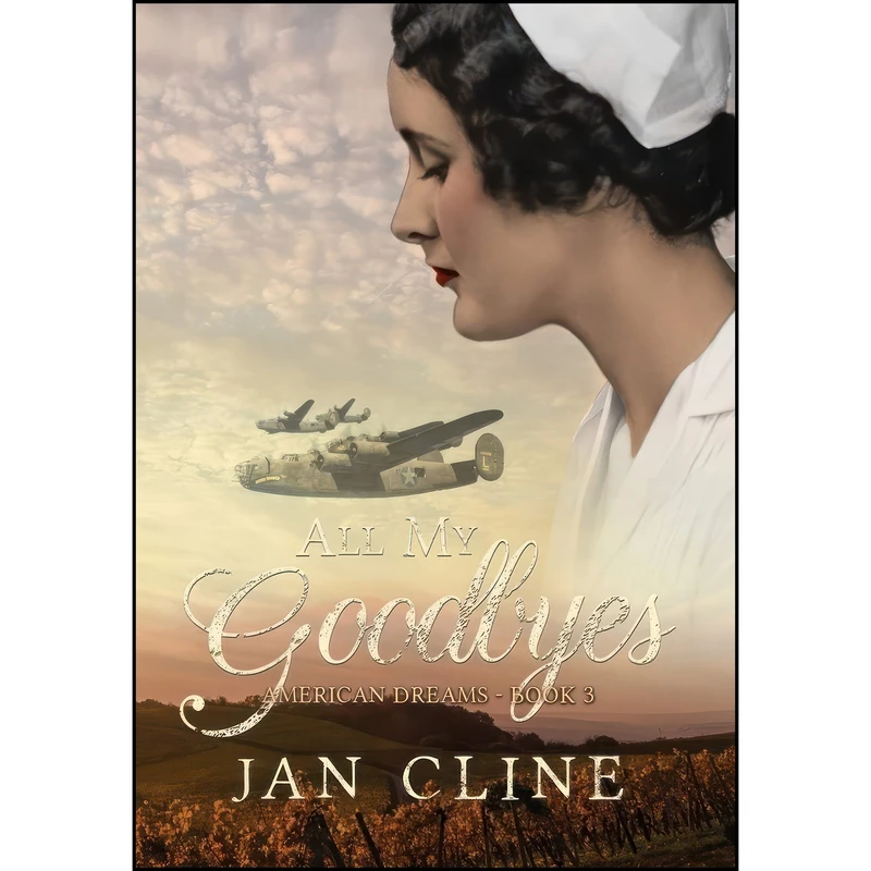 کتاب All My Goodbyes  اثر Jan Cline انتشارات WordCrafts Press