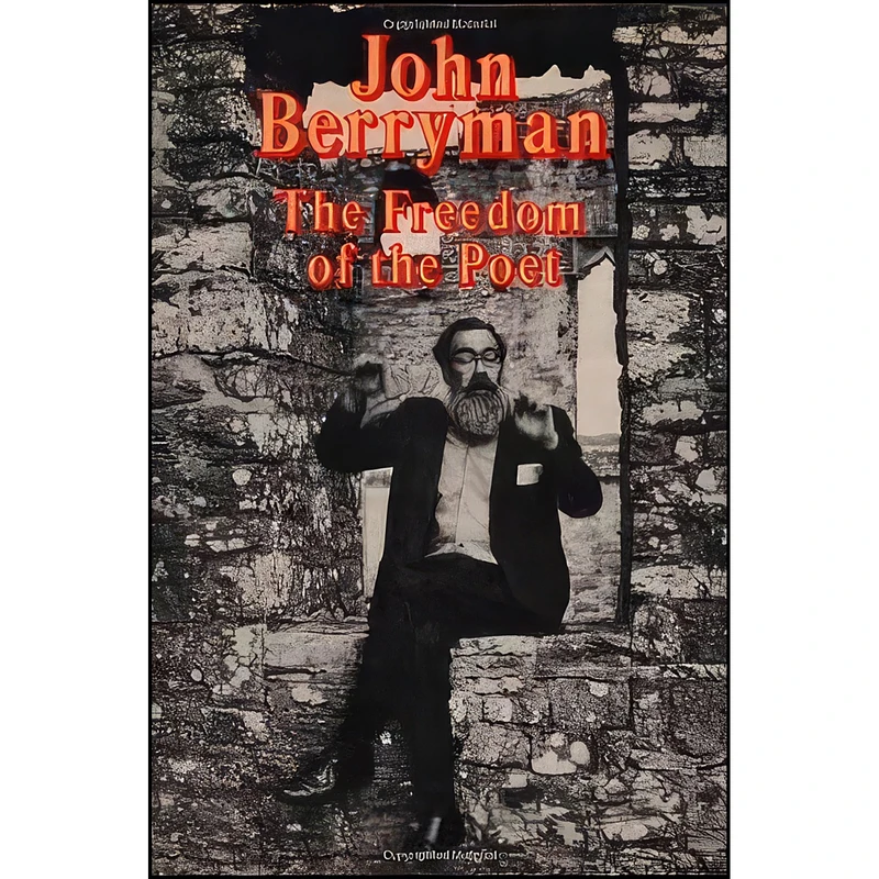 کتاب The Freedom of the Poet اثر John Berryman انتشارات Farrar Straus Giroux