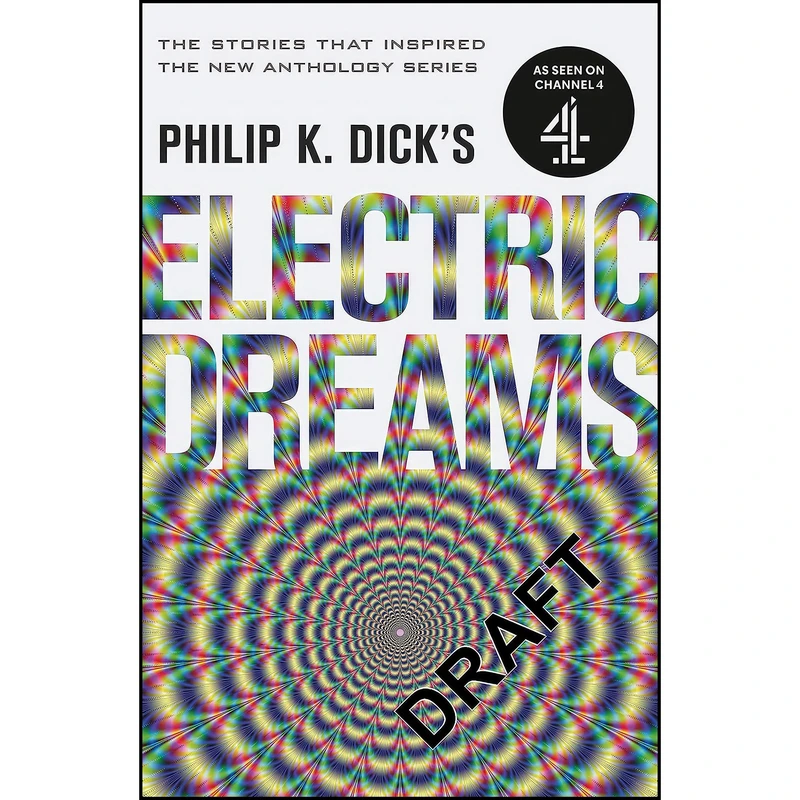 کتاب Philip K. Dicks Electric Dreams اثر Philip K. Dick انتشارات Gollancz 