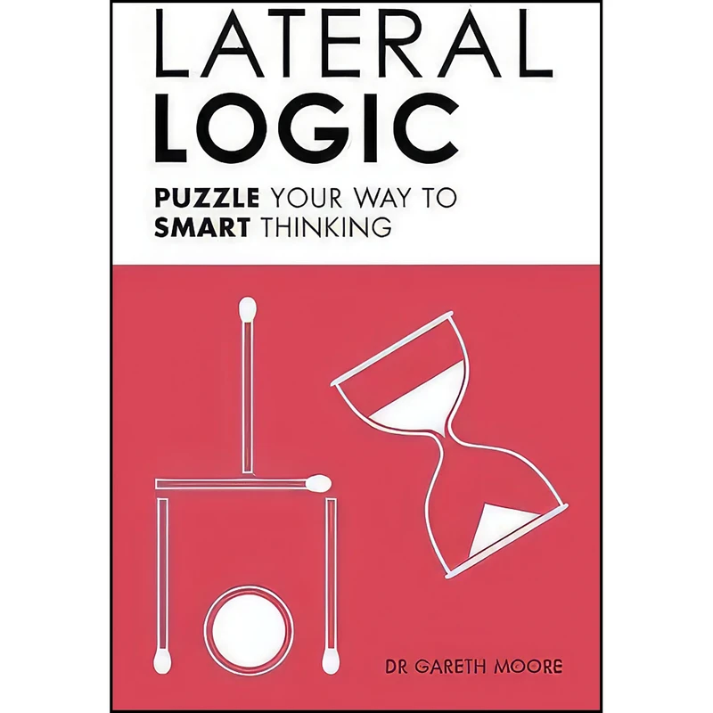 کتاب Lateral Logic اثر Dr Gareth Moore انتشارات Michael O'Mara