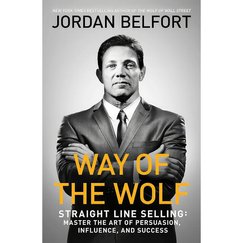 کتاب Way of the Wolf اثر Jordan Belfort انتشارات John Murray Learning
