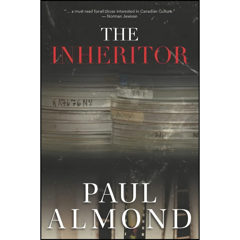 کتاب The Inheritor  اثر Paul Almond انتشارات Red Deer Press