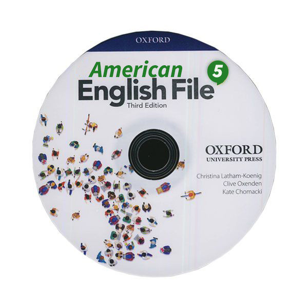 کتاب American English File 5 3rd اثر Christina Latham and Clive Oxenden انتشارات OXFORD کتاب American English File 5 3rd اثر Christina Latham and Clive Oxenden انتشارات OXFORD