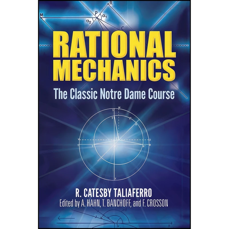 کتاب Rational Mechanics اثر جمعي از نويسندگان انتشارات Dover Publications