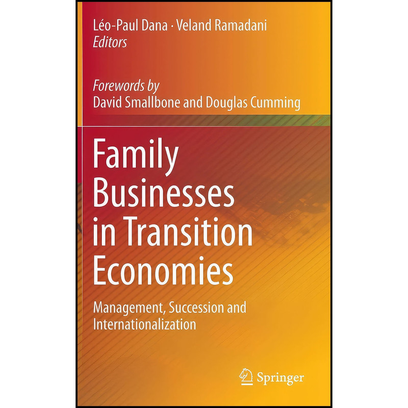 کتاب Family Businesses in Transition Economies اثر جمعي از نويسندگان انتشارات Springer
