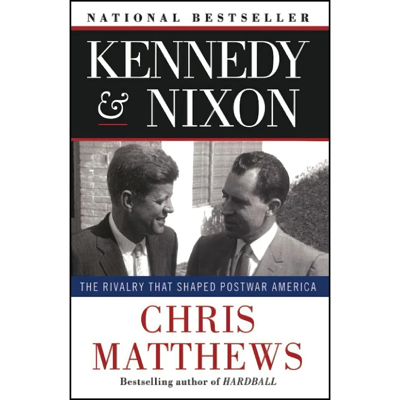 کتاب Kennedy AND Nixon اثر جمعي از نويسندگان انتشارات تازه ها