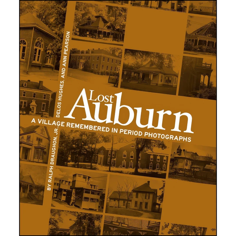 کتاب Lost Auburn اثر جمعي از نويسندگان انتشارات NewSouth Books