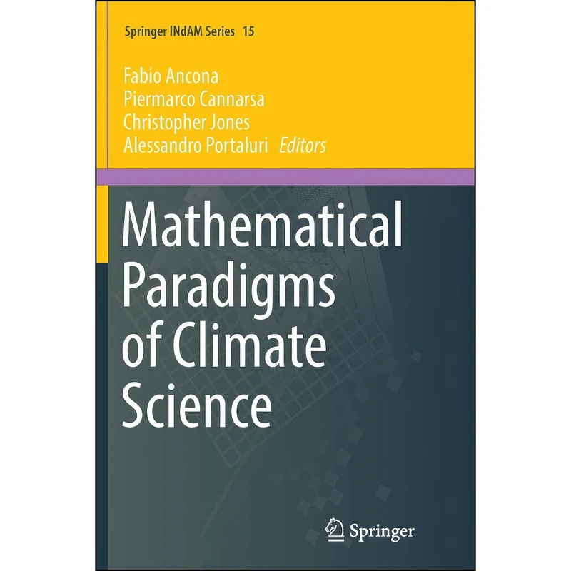 کتاب Mathematical Paradigms of Climate Science  اثر جمعي از نويسندگان انتشارات Springer