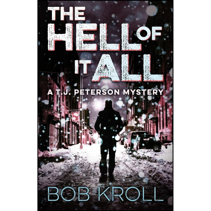 کتاب The Hell of It All اثر Bob Kroll انتشارات ECW Press