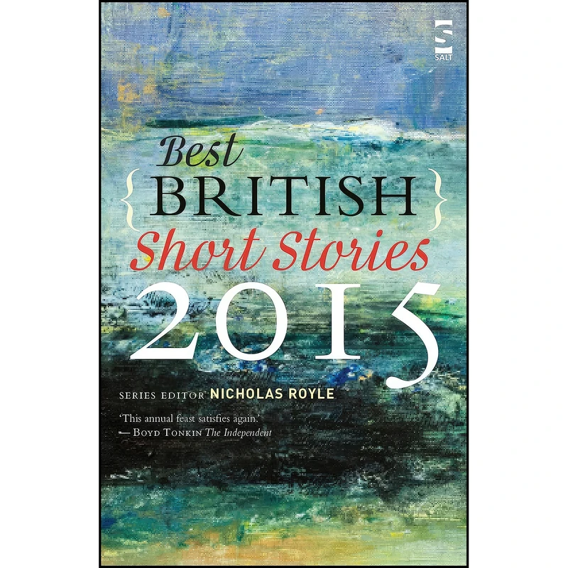 کتاب The Best British Short Stories اثر جمعي از نويسندگان انتشارات Salt Publishing