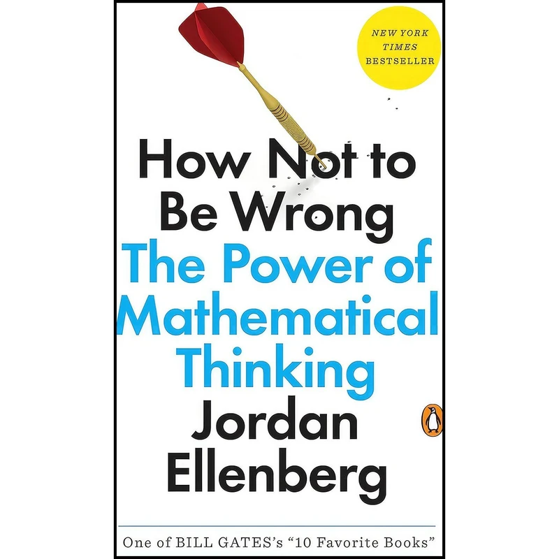 کتاب How Not to Be Wrong اثر Jordan Ellenberg انتشارات بله
