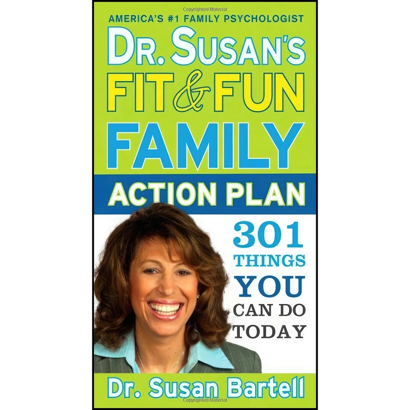 کتاب Dr. Susans Fit and Fun Family Action Plan اثر Susan S. Bartell انتشارات Sourcebooks