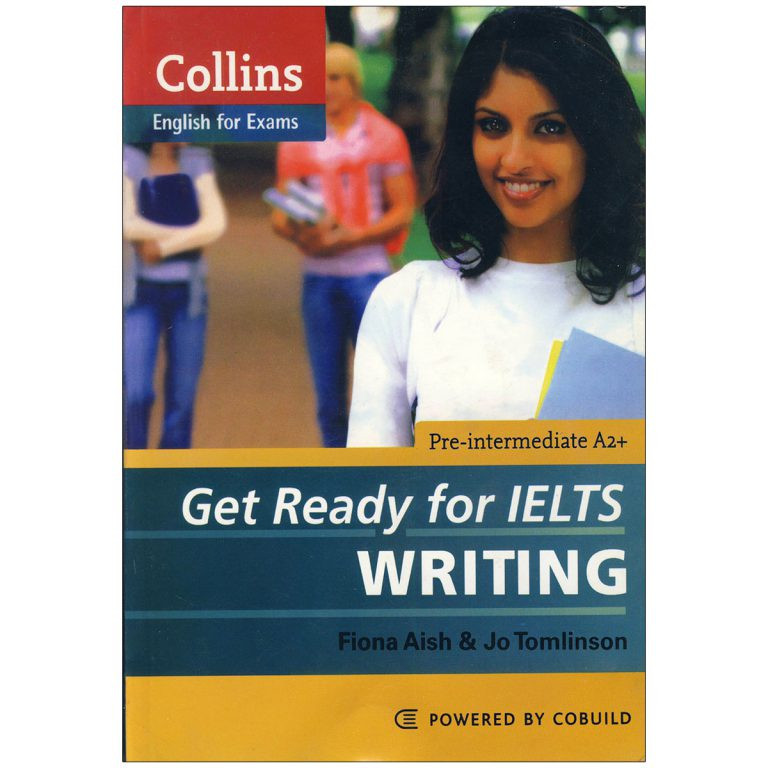 کتاب Get Ready for IELTS Writing Pre-Intermediate اثر Jo Tomlinson انتشارات Collins کتاب Get Ready for IELTS Writing Pre-Intermediate اثر Jo Tomlinson انتشارات Collins