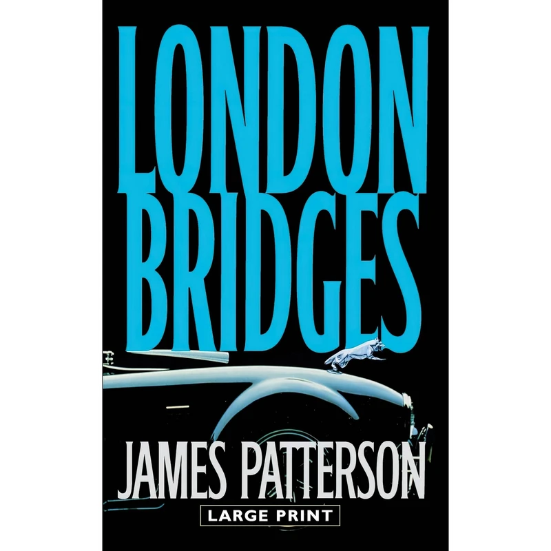 کتاب London Bridges اثر James Patterson انتشارات Little, Brown