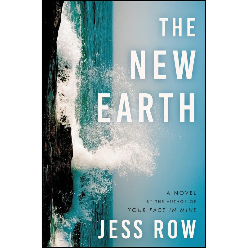 کتاب The New Earth اثر Jess Row انتشارات Ecco