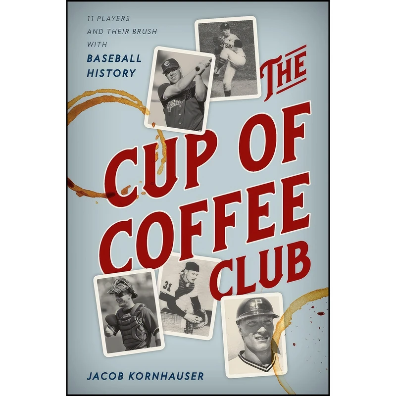 کتاب The Cup of Coffee Club اثر Jacob Kornhauser انتشارات Rowman Littlefield Publishers