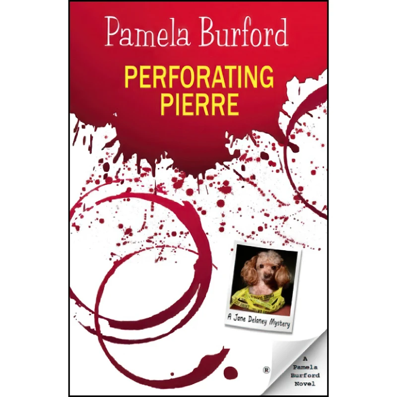 کتاب Perforating Pierre  اثر Pamela Burford انتشارات تازه ها