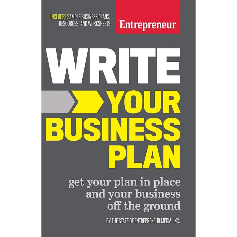 کتاب Write Your Business Plan اثر جمعی از نویسندگان انتشارات Entrepreneur Press