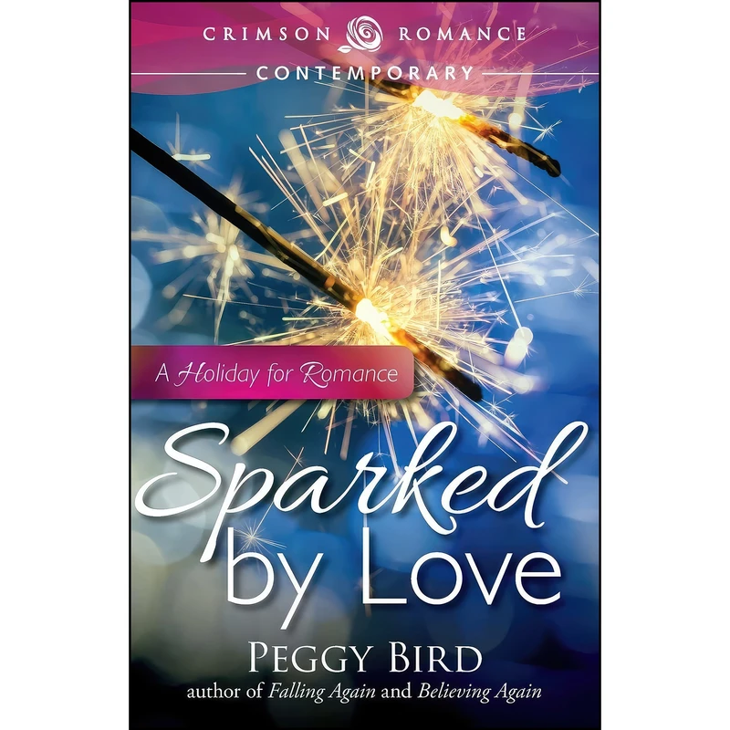 کتاب Sparked By Love  اثر Peggy Bird انتشارات Adams Media