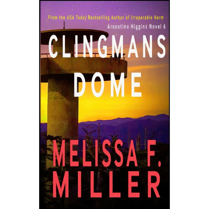 کتاب Clingmans Dome اثر Melissa F. Miller انتشارات تازه ها