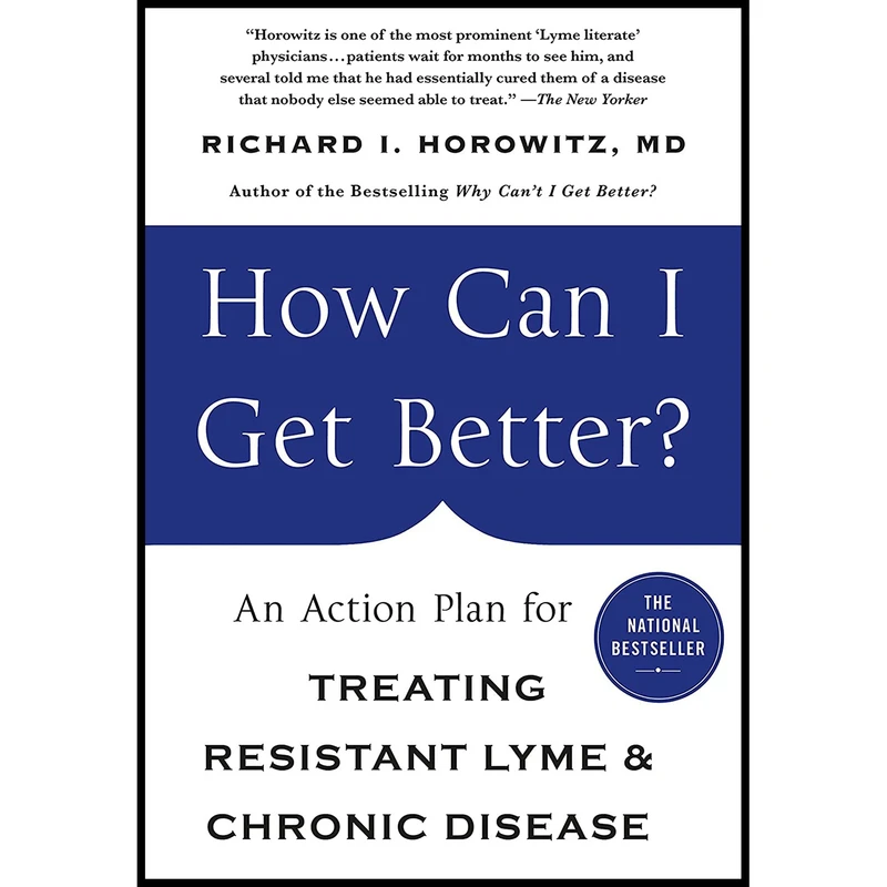 کتاب How Can I Get Better? اثر Dr. Richard Horowitz انتشارات St. Martins Griffin