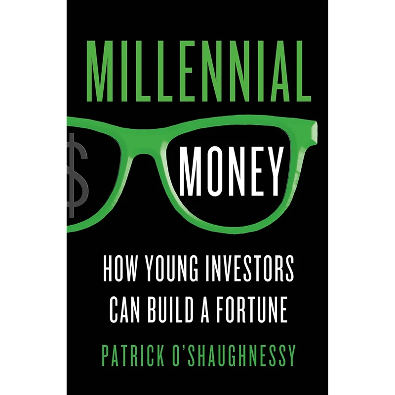 کتاب Millennial Money اثر Patrick OShaughnessy انتشارات St. Martins Press